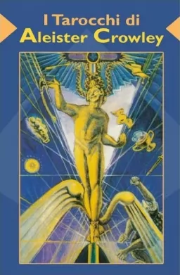 Таро Кроулі - Tarocchi di Aleister Crowley Таро Кроулі - Tarocchi di Aleister Crowley